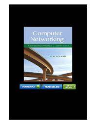 computer networking: a top-down approach (7th edition) download
